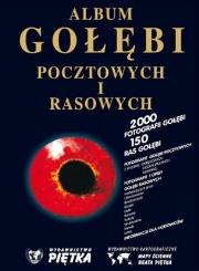 Album gołębi pocztowych i ras. Autor:   Praca zbiorowa. Dadada.pl Okładka książki Album gołębi pocztowych i ras