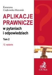 Okładka książki Aplikacje prawnicze w pytaniach i odpowiedziach Tom 2