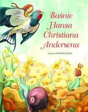 Baśnie Hansa Christiana Andersena. Autor: Francesca Rossi (ilustr.). Dadada.pl Okładka książki Baśnie Hansa Christiana Andersena