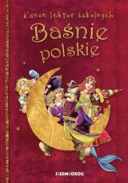 Baśnie polskie. Autor: Tamara Michałowska (oprac.). Dadada.pl Okładka książki Baśnie polskie