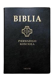 Okładka książki Biblia pierwszego Kościoła (czarna)