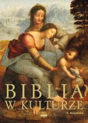 Biblia w kulturze. Autor: Nosowska Dorota. Dadada.pl Okładka książki Biblia w kulturze