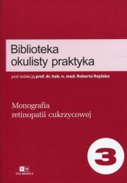 Biblioteka okulisty praktyka Tom 3. Wydawca: Via Medica. Dadada.pl Opakowanie Biblioteka okulisty praktyka Tom 3
