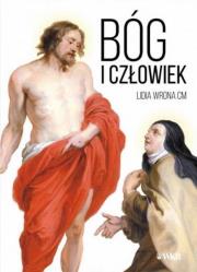 Okładka książki Bóg i człowiek. Obraz Boga i człowieka w procesie