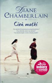 Cień matki. Autor: Chamberlain Diane. Dadada.pl Okładka książki Cień matki