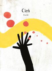 Cień. Autor: Guridi Raul. Dadada.pl Okładka książki Cień