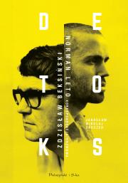 Detoks. Zdzisław Beksiński, Norman Leto. Korespondencja, rozmowa. Autor: Zdzisław Beksiński, Norman Leto. Dadada.pl Okładka książki Detoks. Zdzisław Beksiński, Norman Leto. Korespondencja, rozmowa