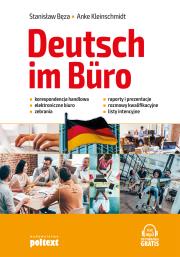 Deutsch im Büro. Autor: Stanisław Bęza, Kleinschmidt Anke. Dadada.pl Okładka książki Deutsch im Büro