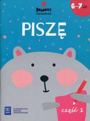 Domowe ćwiczenia. Piszę. Wiek 6-7 lat Część 1 WSiP. Autor: Jolanta Bredek-Morawska. Dadada.pl Okładka książki Domowe ćwiczenia. Piszę. Wiek 6-7 lat Część 1 WSiP
