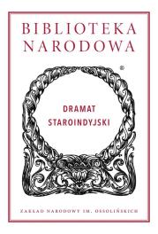 Dramat staroindyjski. Autor: Kalidasa Bhasa. Dadada.pl Okładka książki Dramat staroindyjski