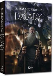 Dziady. Autor: Adam Mickiewicz. Dadada.pl Okładka książki Dziady