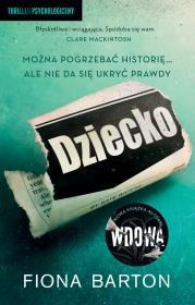 Dziecko. Autor: Barton Fiona. Dadada.pl Okładka książki Dziecko