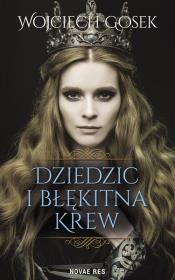 Okładka książki Dziedzic i błękitna krew