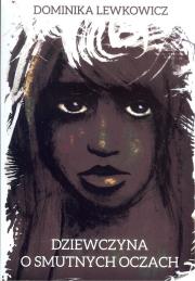 Okładka książki Dziewczyna o smutnych oczach