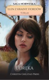 Okładka książki Elen z krainy fiordów Tom 49 Udręka