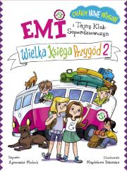 Emi i Tajny klub superdziewczyn Wielka Księga Przygód 2. Autor: Agnieszka Mielech. Dadada.pl Okładka książki Emi i Tajny klub superdziewczyn Wielka Księga Przygód 2