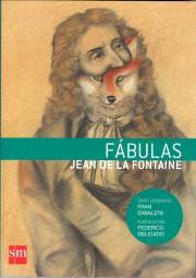 Fabulas. Autor: Jean de la Fontaine, Zabaleta Fran, Delicado Federico. Dadada.pl Okładka książki Fabulas