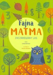 Okładka książki Fajna matma. Zaczarowany las