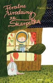 Okładka książki Feralne urodziny ze Skarpetką