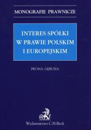 Okładka książki Interes spółki w prawie polskim i europejskim