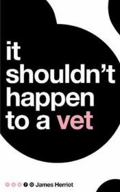 It Shouldn't Happen to a Vet. Autor: Herriot James. Dadada.pl Okładka książki It Shouldn't Happen to a Vet