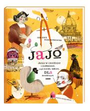 Okładka książki Jajo. Jajka w gnieździe i kosmosie, czyli kogel-mogel dla dociekliwych