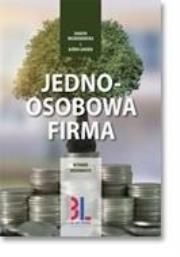 Jednoosobowa firma. Autor: Danuta Młodzikowska, Bjorn Lunden. Dadada.pl Okładka książki Jednoosobowa firma