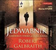 Jedwabnik - Audiobook. Autor: Galbraith Robert. Dadada.pl Okładka książki Jedwabnik - Audiobook