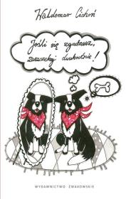 Okładka książki Jeśli się zgadzasz, zaszczekaj dwukrotnie!