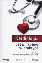 Kardiologia psów i kotów w praktyce. Wydawca: Elamed. Dadada.pl Opakowanie Kardiologia psów i kotów w praktyce