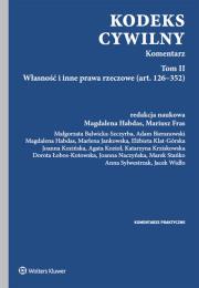 Kodeks cywilny Tom 2 Komentarz. Autor: Balwicka-Szczyrba Małgorzata, Bieranowski Adam, Fras Mariusz, Habdas Magdalena, dr hab. Elżbieta Klat-Górska (red.), Joanna Kozińska, Agata Kozioł, Katarzyna Krziskowska, Łobos-Kotowska Dorota, Joanna Naczyńska, Sylwestrzak Anna, Widło Jacek. Dadada.pl Okładka książki Kodeks cywilny Tom 2 Komentarz