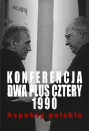 Okładka książki Konferencja dwa plus cztery 1990