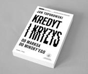 Kredyt i kryzys. Autor: Toporowski Jan. Dadada.pl Okładka książki Kredyt i kryzys