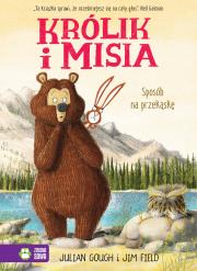 Królik i Misia Sposób na przekąskę. Autor: Julian Gough. Dadada.pl Okładka książki Królik i Misia Sposób na przekąskę