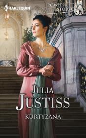Kurtyzana. Autor: Justiss Julia. Dadada.pl Okładka książki Kurtyzana
