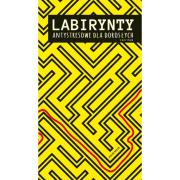 Okładka książki Labirynty antystresowe dla dorosłych i nie tylko