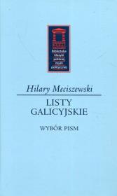 Listy galicyjskie. Autor: Meciszewski Hilary. Dadada.pl Okładka książki Listy galicyjskie
