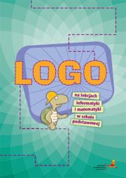 Okładka książki LOGO na lekcjach informatyki i matematyki w szkole