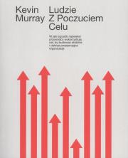 Okładka książki Ludzie z poczuciem celu