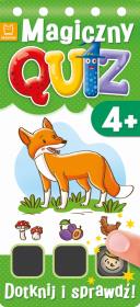 Magiczny quiz. Dotknij i sprawdź od 4 lat cz. 1. Autor: Opracowanie zbiorowe. Dadada.pl Okładka książki Magiczny quiz. Dotknij i sprawdź od 4 lat cz. 1