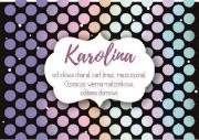 Opakowanie Magnes Imiona - Karolina