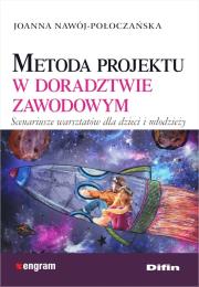 Okładka książki Metoda projektu w doradztwie zawodowym