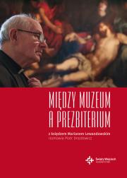 Okładka książki Między muzeum a prezbiterium
