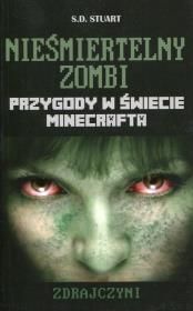 Okładka książki Minecraft Nieśmiertelny zombi Zdrajczyni