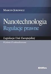 Okładka książki Nanotechnologia. Regulacje prawne