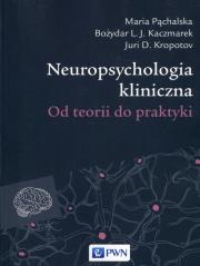 Okładka książki Neuropsychologia kliniczna