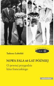 Nowa fala 60 lat później. Autor: Tadeusz Lubelski. Dadada.pl Okładka książki Nowa fala 60 lat później
