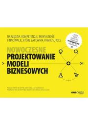 Okładka książki Nowoczesne projektowanie modeli biznesowych