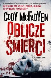 Oblicze śmierci. Autor: McFadyen Cody. Dadada.pl Okładka książki Oblicze śmierci