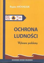 Ochrona ludności. Autor: Michailiuk Bogdan. Dadada.pl Okładka książki Ochrona ludności